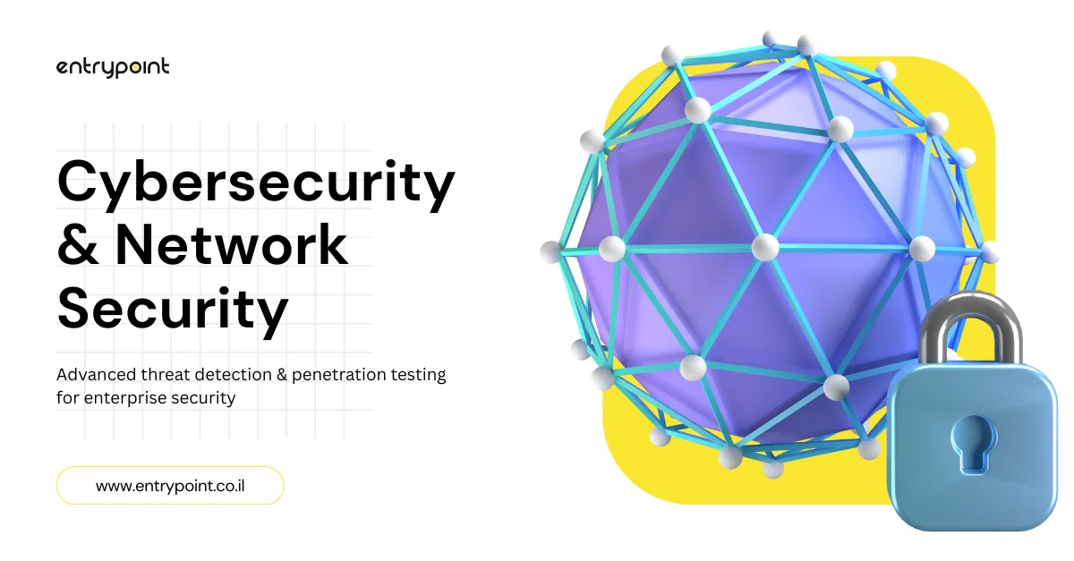 Cybersecurity & Network Security solution