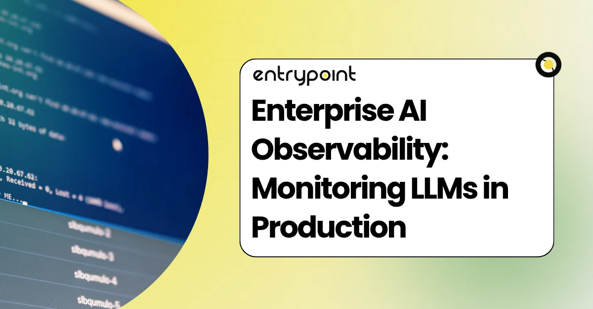 Enterprise AI Observability: LLM Monitoring Playbook